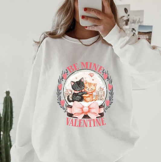 Be Mine Cat #1 Sweatshirt ~ Sweatshirt Unisex Apparel Relaxed Fit Printed in the USA Clothing Womenswear Casual and...