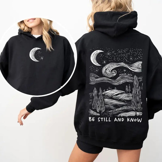 Be Still And Know, Bible, Faith, Christian, Religious Hoodie, Hooded Sweatshirt T-Shirts | WearSparks.com