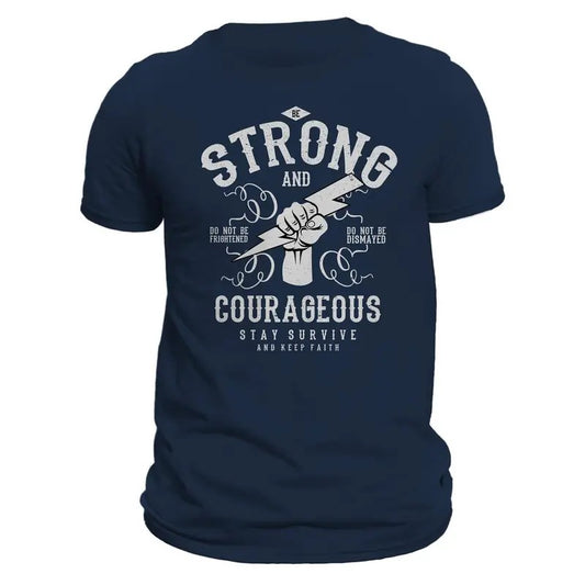 Be Strong and Courageous Pandemic Political Insurrection Men's T-Shirt Hoodie, Sweatshirt | WearSparks.com
