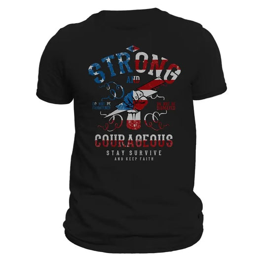 Be Strong and Courageous Pandemic Political Insurrection Patriotic Men's T-Shirt Casual Classic Hoodie, Sweatshirt