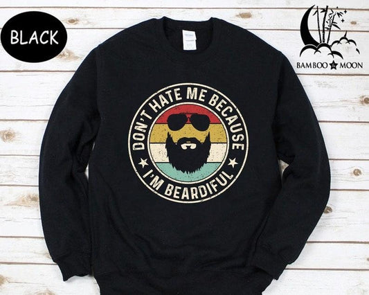 Beardiful Dad T Shirt Hoodie Sweater, Funny Dad With Beard Shirt, Best Dad Gift, Beardiful Men Shirt, Beard Shirt Sweatshirt