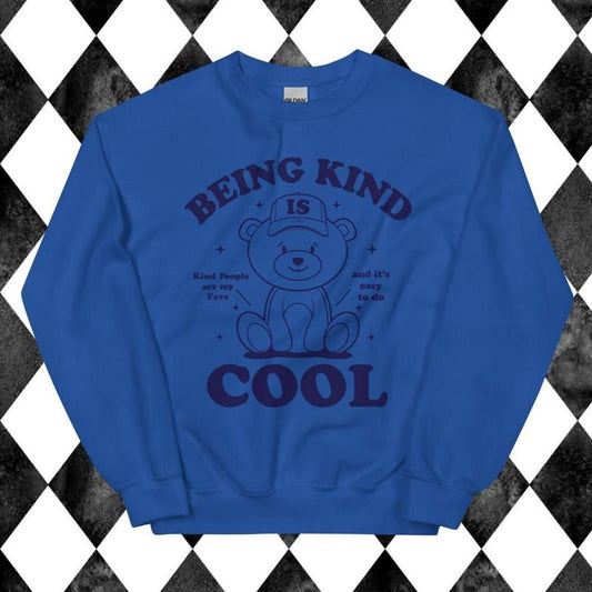 Being Kind is Cool Sweatshirt - Unisex Apparel Relaxed Fit Printed In The USA Clothing Womenswear Casual Comfort Cotton...