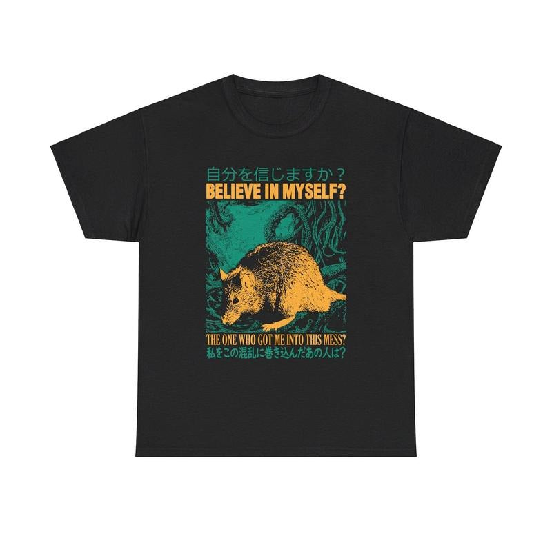 Believe in myself Rat T-Shirt Hoodie, Sweatshirt | WearSparks.com