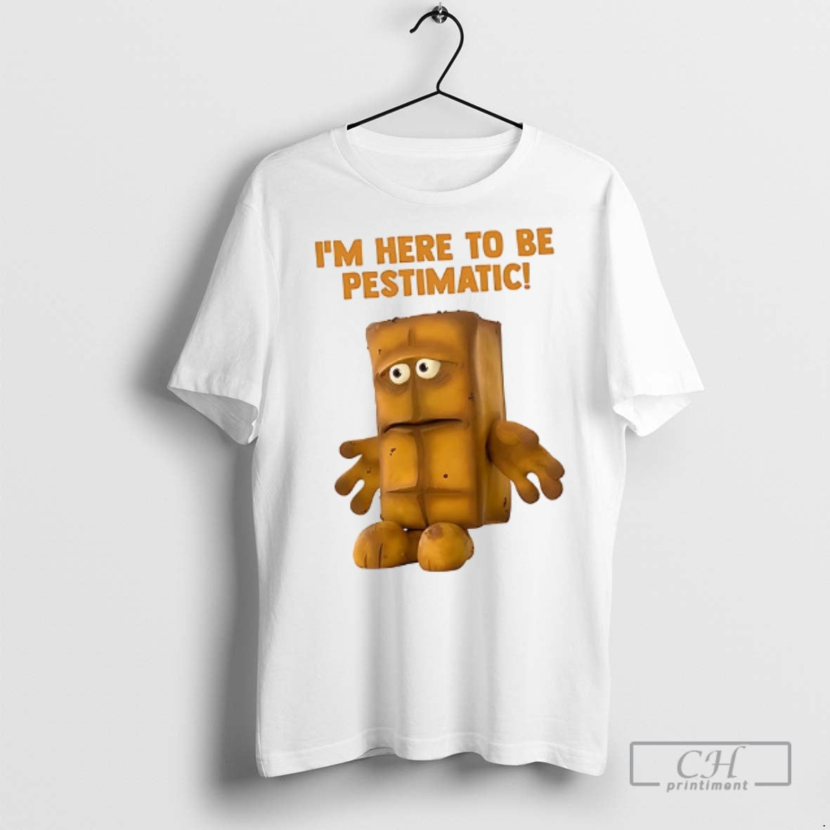 Bernd Das Brot Im Here To Be Pestimatic T Shirts
