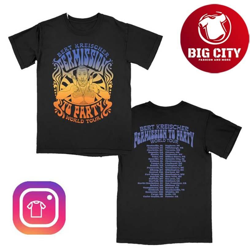 Bert Bertbert Permission To Party 2026 Two Sided Shirt