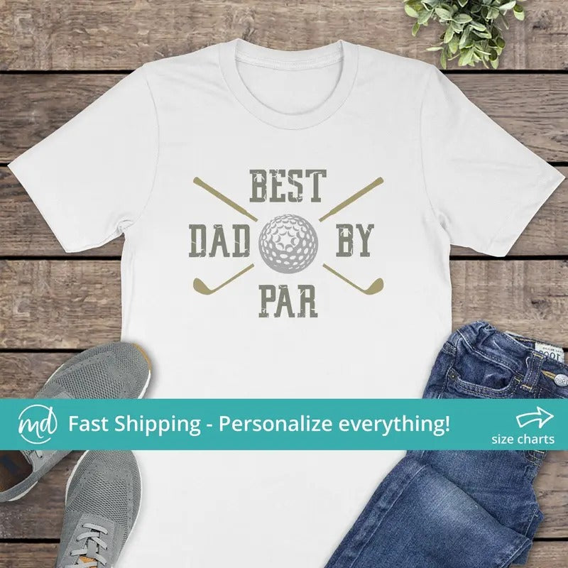 Best Dad By Par Shirt Dad Golf Shirt Funny Fathers Day Shirt Golf Dad Shirt Fathers Day Golf Gift From Daughter Golfer...