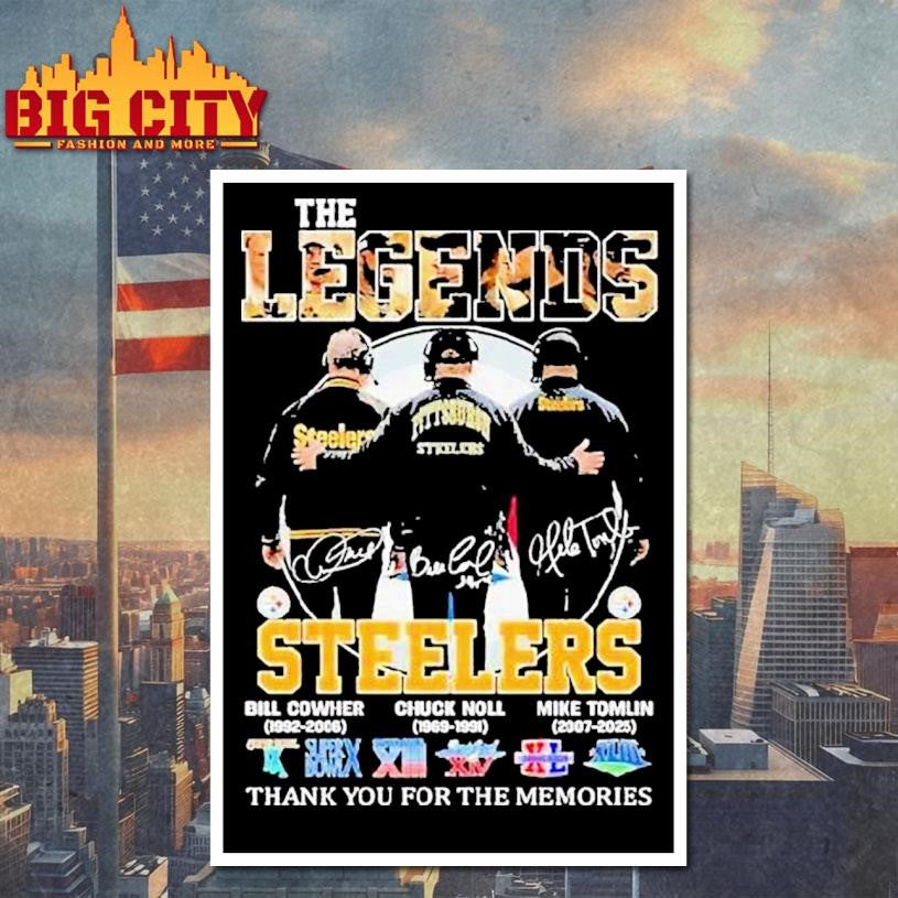 Bill Cowher Chuck Noll Mike Tomlin Pittsburgh Slers The Legends Thank You For The Memories Signatures Shirt