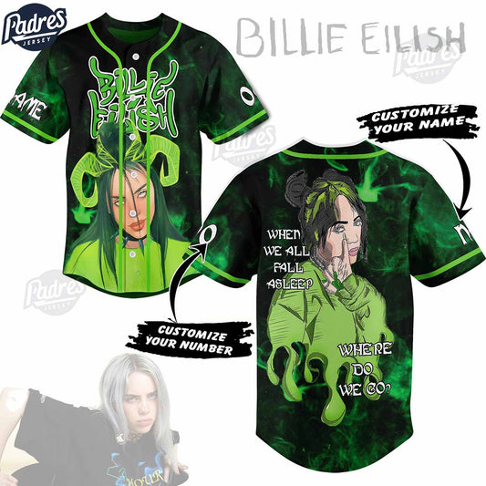 Billie Eilish When We All Fall Asleep Where Do We Go Custom Baseball Jersey Style - Padres Jersey Oasis:... (Image 1)