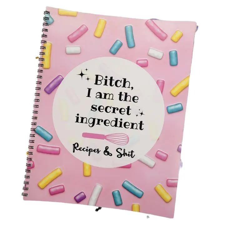 Bitch, I Am The Secret Ingredient Recipe Book T-Shirts, Hoodie, Sweatshirt | WearSparks.com