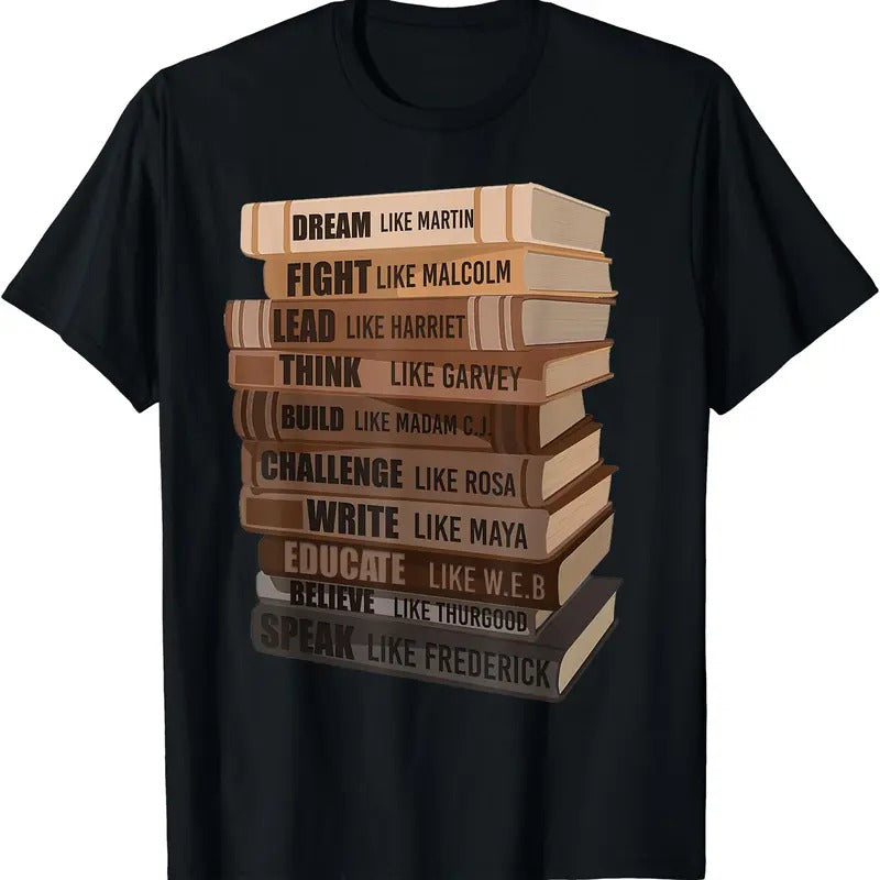 Black History Month Black Leaders African American Teachers T-Shirt | Unisex cotton tee Gifts, Crewneck Hoodie, Sweatshirt