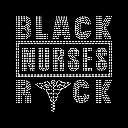 Black Nurses Rock Rhinestone Transfer T-Shirts, Hoodie, Sweatshirt | WearSparks.com