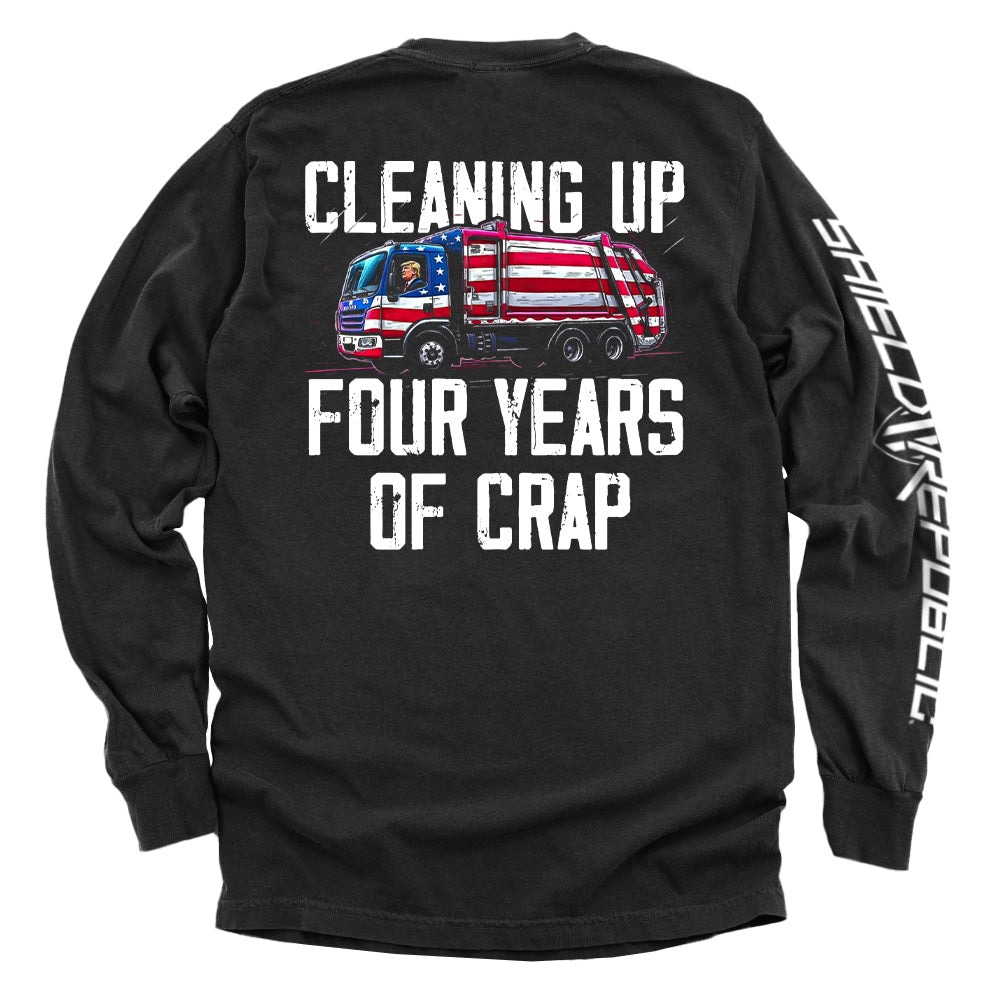 Cleaning Up Four Years of Crap T-Shirts, Hoodie, Sweatshirt | WearSparks.com (Image 4)