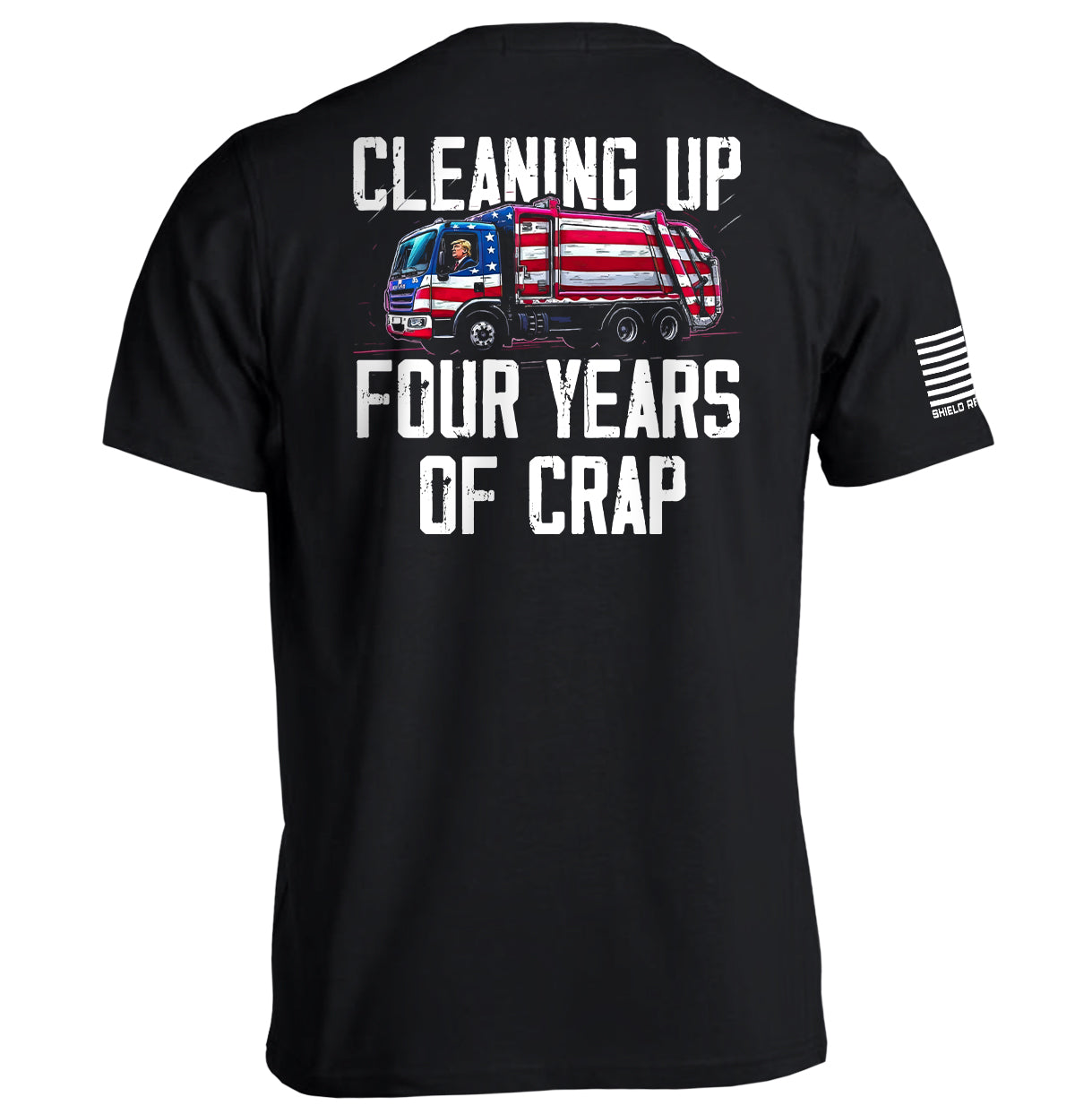 Cleaning Up Four Years of Crap T-Shirts, Hoodie, Sweatshirt | WearSparks.com (Image 1)