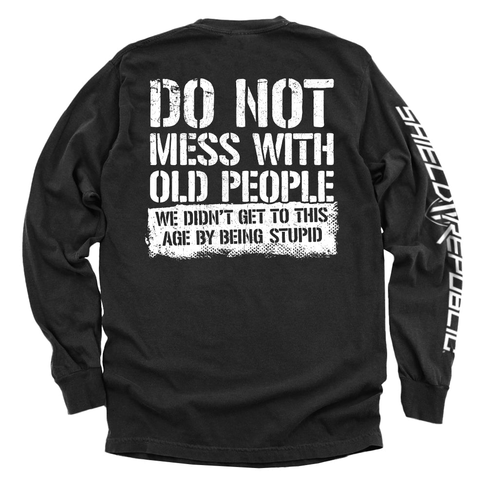 Do Not Mess With Old People T-Shirts, Hoodie, Sweatshirt | WearSparks.com (Image 3)