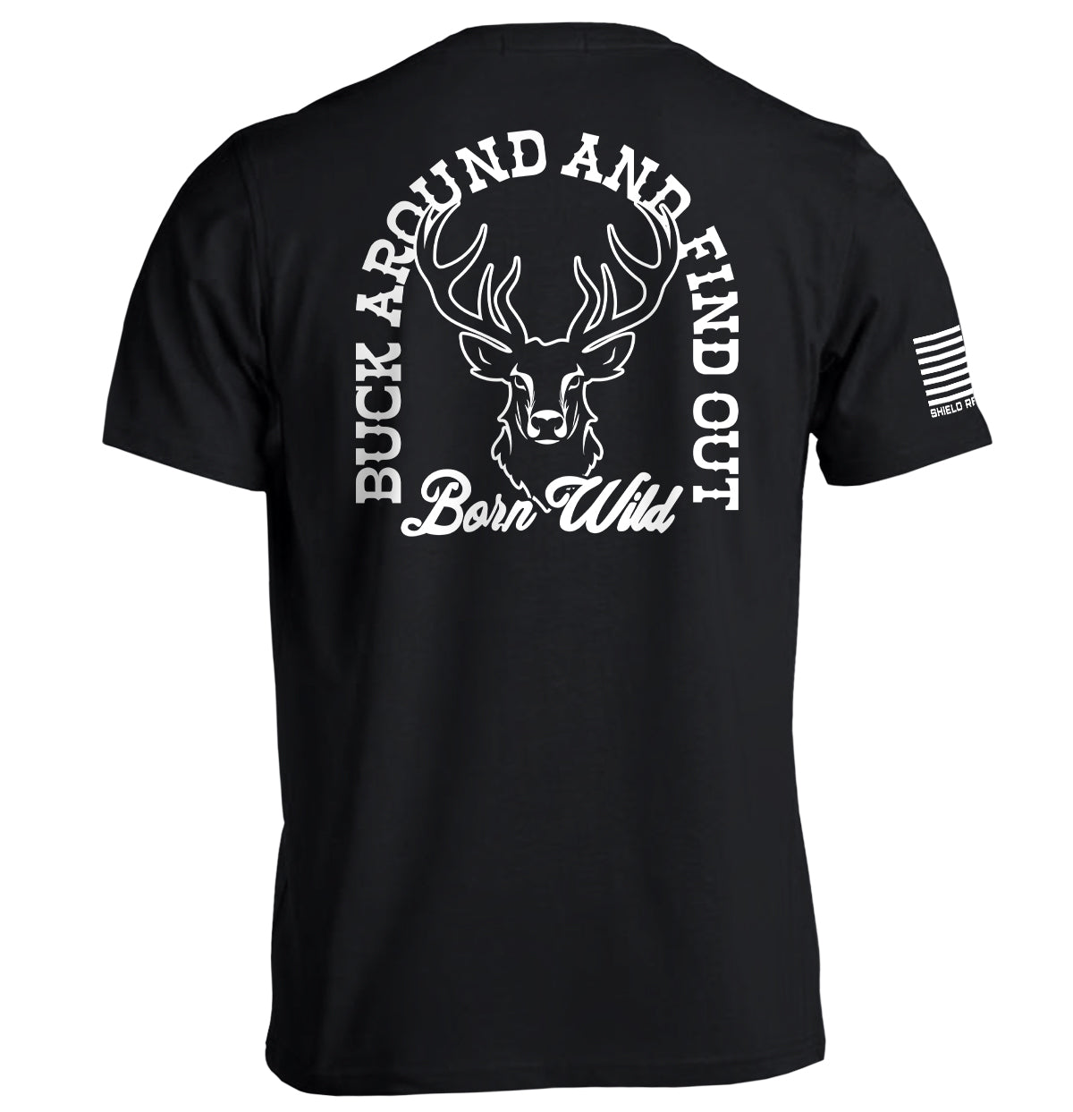 Buck Around And Find Out T-Shirts, Hoodie, Sweatshirt | WearSparks.com (Image 1)