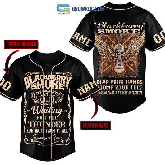 Blackberry Smoke Clap Your Hands Stomp Your Feet Personalized Baseball Jersey