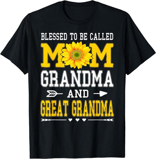 Blessed To Be Called Mom Grandma Great Grandma Mother's Day T-Shirt Hoodie, Sweatshirt | WearSparks.com
