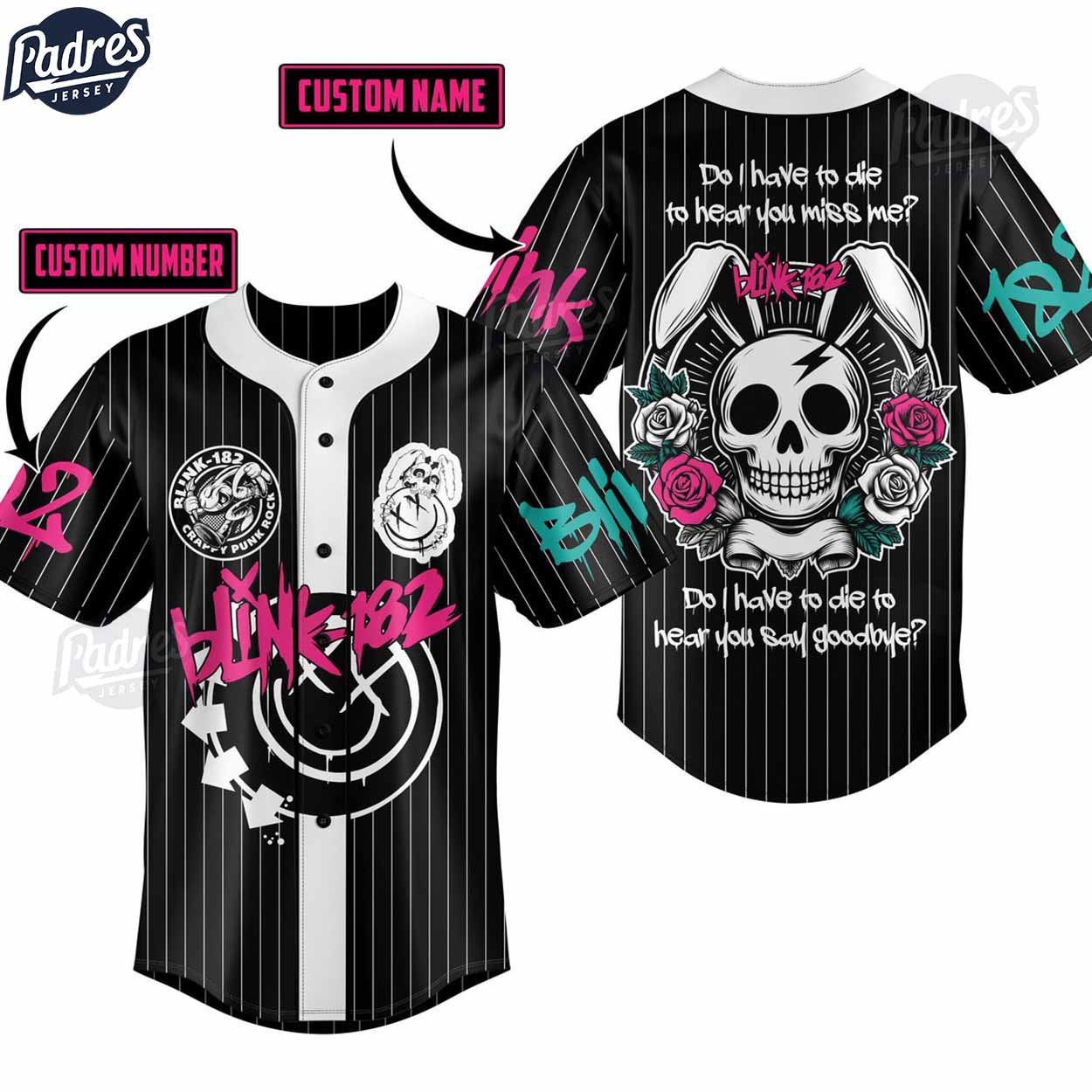 Blink-182 Do I Have To Die To Hear You Miss Me Custom Baseball Jersey Shirt (Image 1)