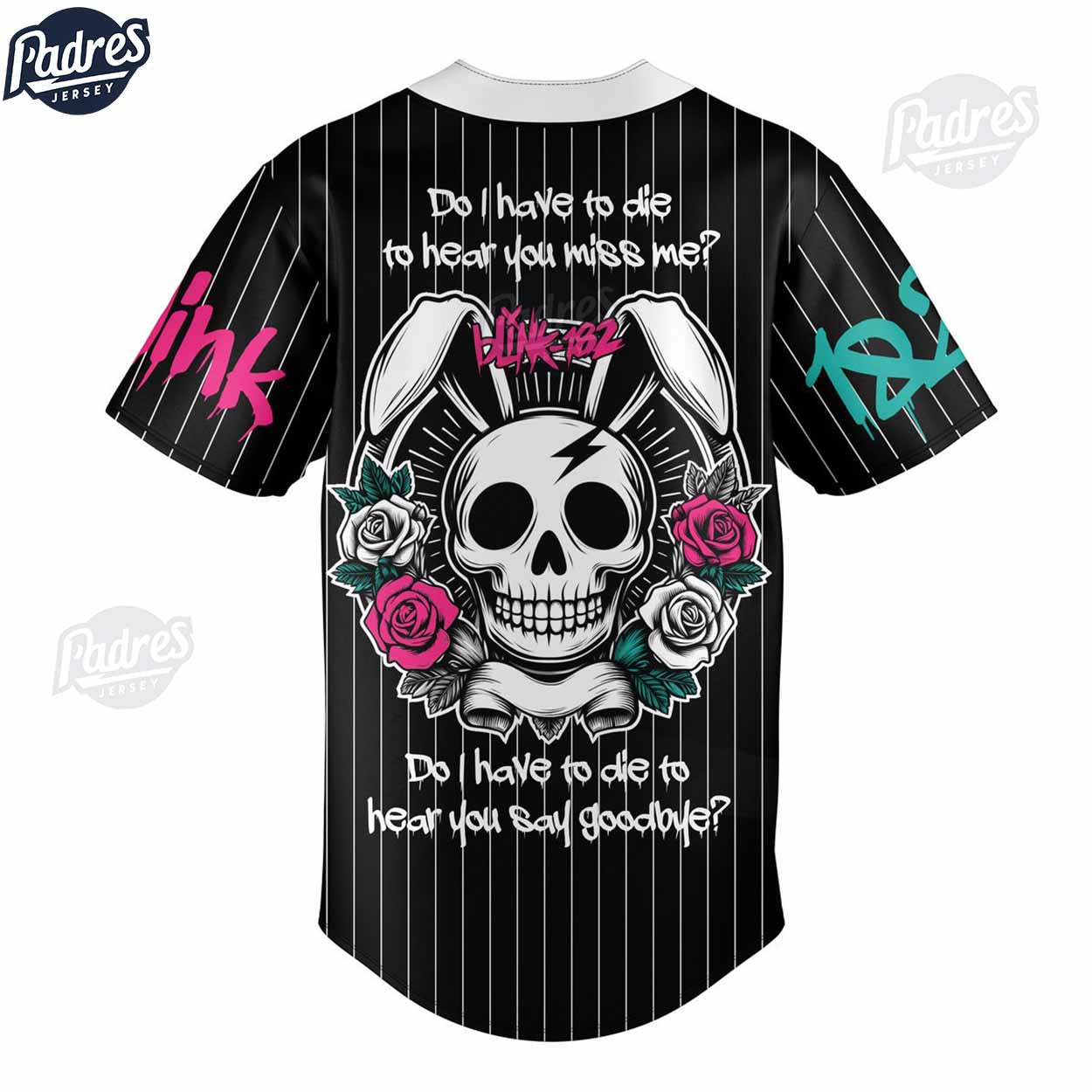 Blink-182 Do I Have To Die To Hear You Miss Me Custom Baseball Jersey Shirt (Image 3)
