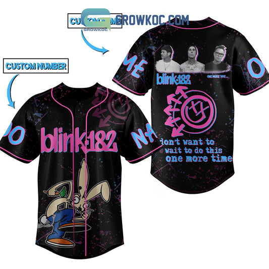 Blink 182 I Don’t Want To Wait To Do This One More Time Personalized Baseball Jersey
