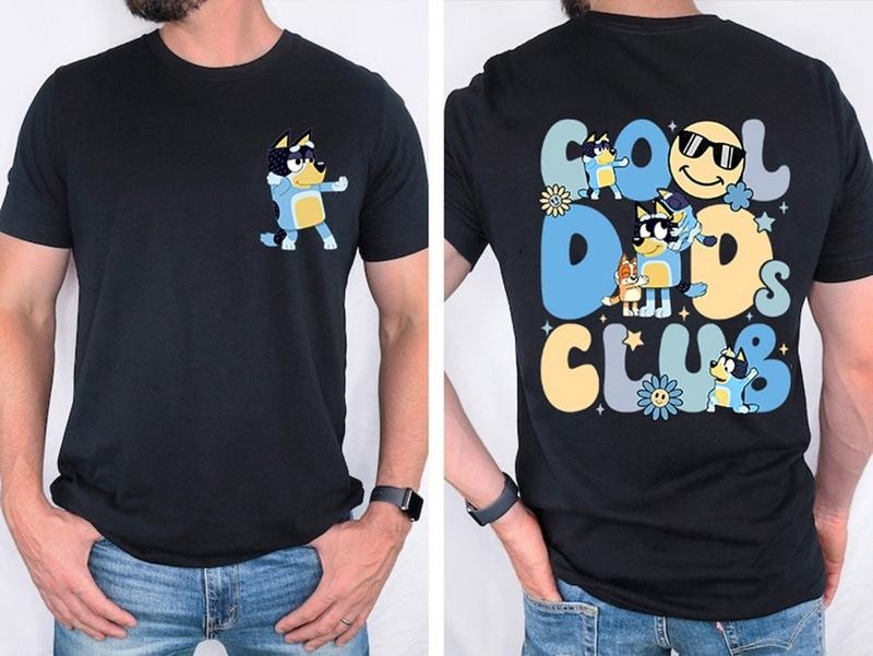 Bluey Cool Dad Club Shirt, Bandit Cool Dad Club Sweatshirt, Bluey Bandit Shirt, Dad Birthday Shirt, Dad Bluey Shirt,...