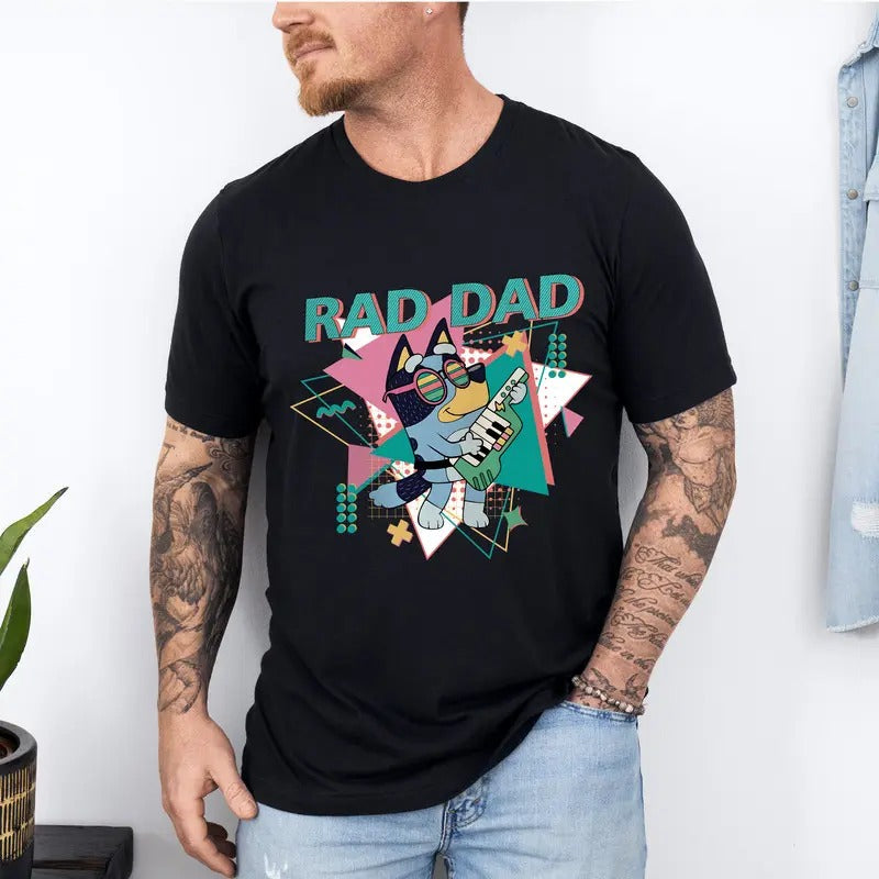Bluey Rad Dad Father's Day T-Shirt | Bluey Dad Era T-Shirt | Bluey Bandit Bingo T-shirt | Rad Dad| Bluey Dad Bluey Family...