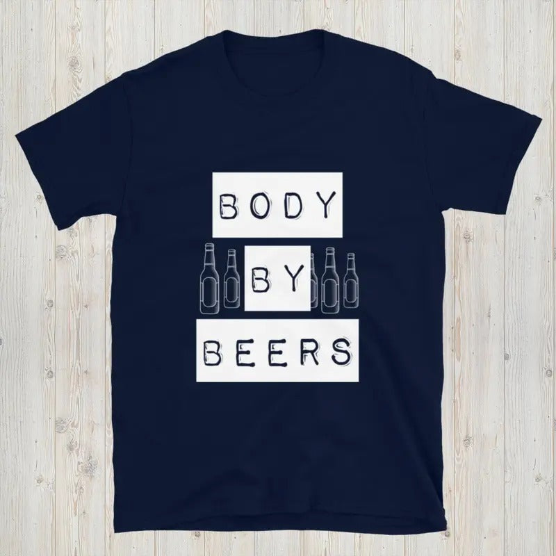 Body By Beers Tee - Funny Beer Shirt - Beer Lover Gift - Customizable Beer Shirt