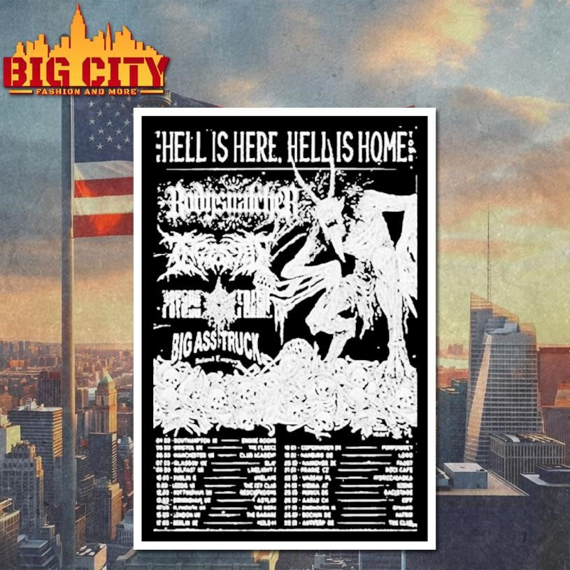 Bodysnatcher Ingested The Hell Is Here Hell Is Home Tour 2026 Shirt
