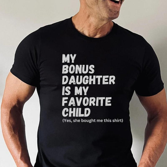 Bonus Dad Fathers Day Shirt, Step Dad Gift for Fathers Day, Bonus Dad Gift