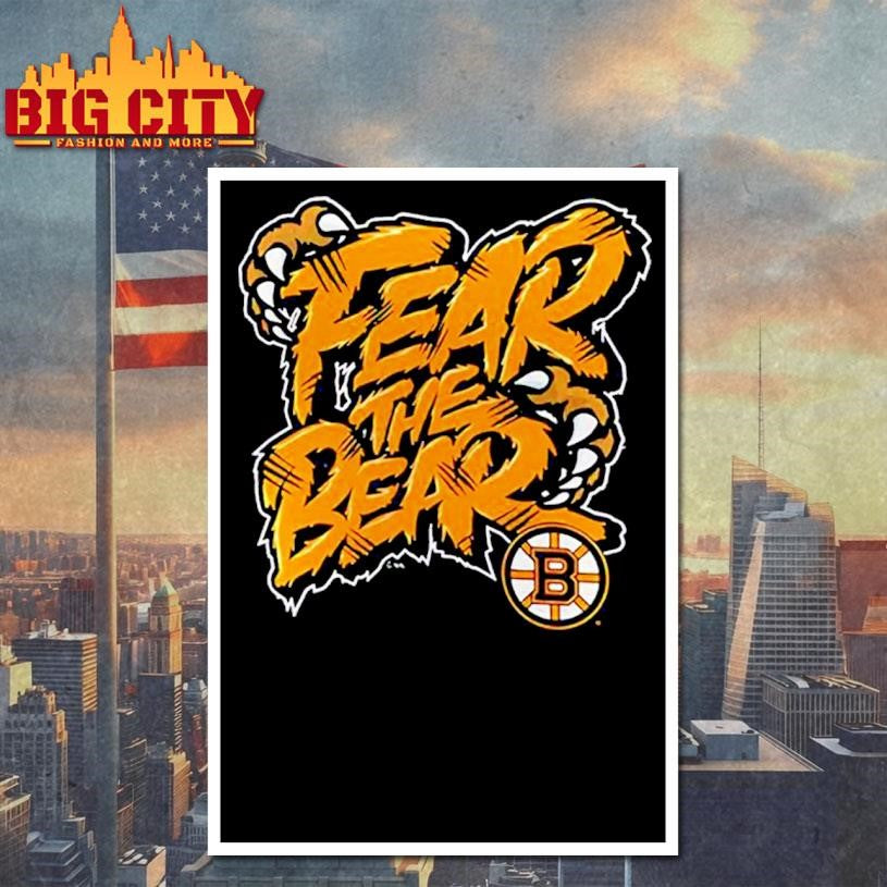 Boston Bruins Fear The Bear shirt