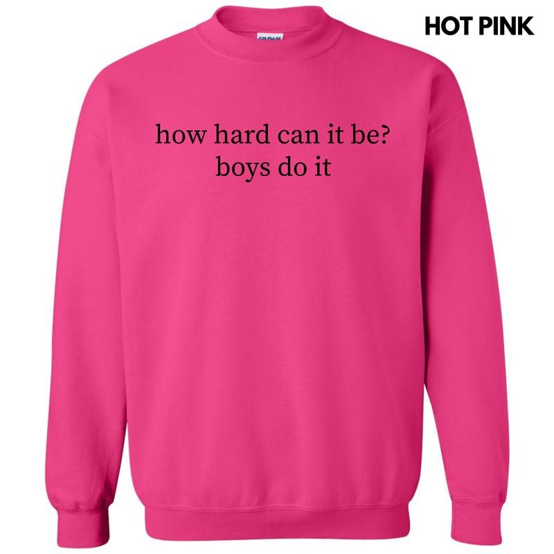 Boys Do It Sweatshirt 'NLB' T-Shirts, Hoodie | WearSparks.com