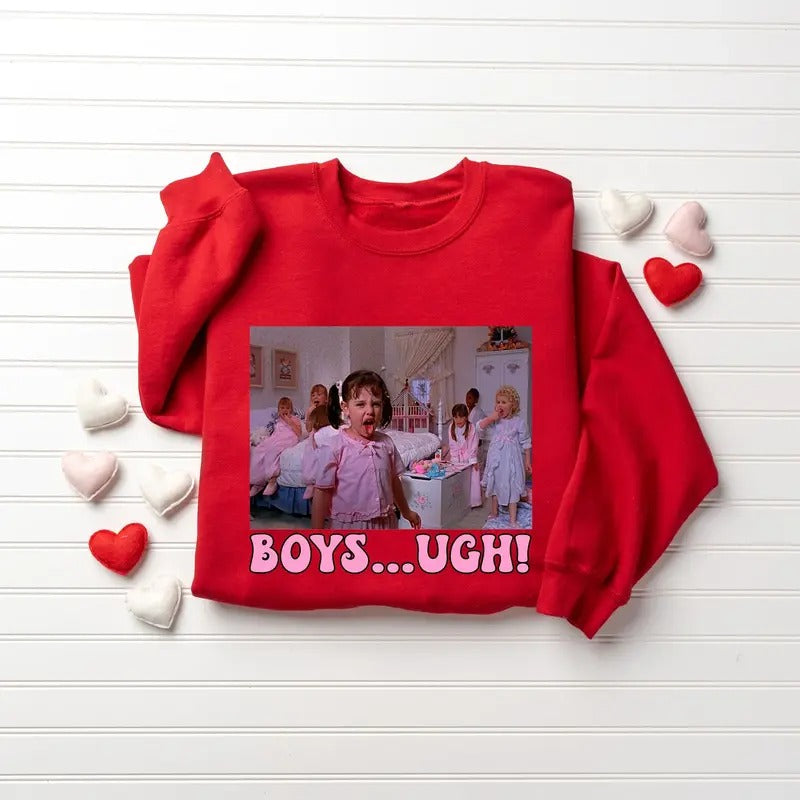 Boys... Ugh! Sweatshirt, Funny Valentine's Day Sweatshirt, Valentine's Day Sweatshirt, Boys Ugh Sweater, Valentine's Day...