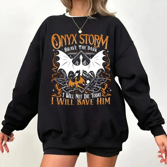Brave The Dark Shirts Basgiath War Tshirts College I Will Not Die Today Tees Storm I Will Save Him Shirts Fantasy Book...