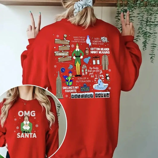 Buddy Elf OMG Santa, I Know Him 2-Sided Sweatshirt, Perfect Christmas Movie Sweatshirt & Holiday Gift for Elf Fans Tops...