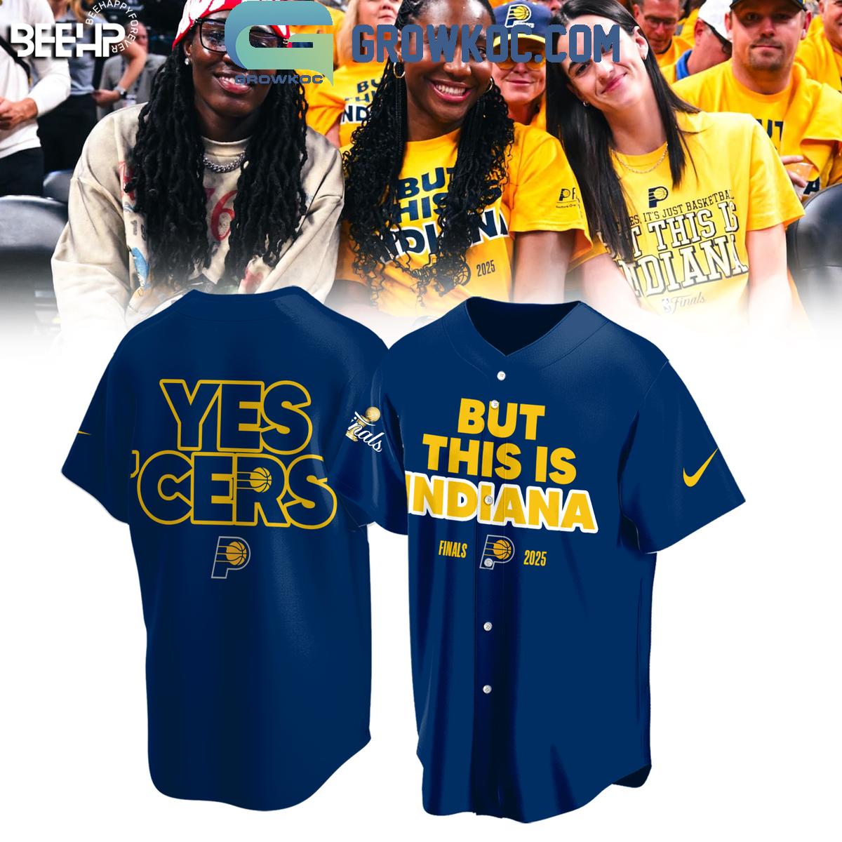 But This Is Indiana NBA Finals 2025 Yes Cers Baseball Jersey