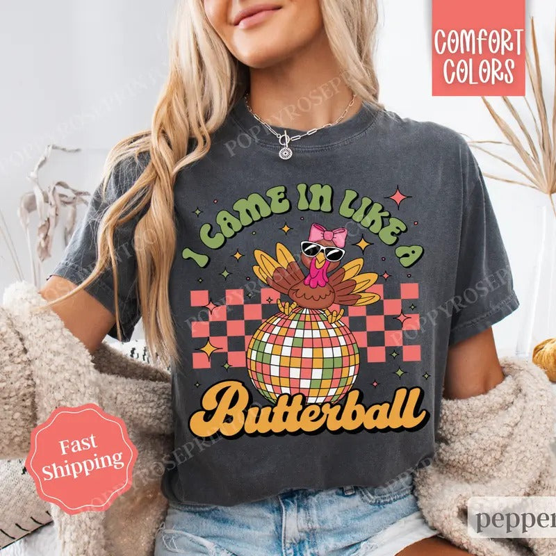 Butterball Shirt Comfort Colors, Funny Thanksgiving Tshirt,  Women's Fall Tee Hoodie, Sweatshirt | WearSparks.com