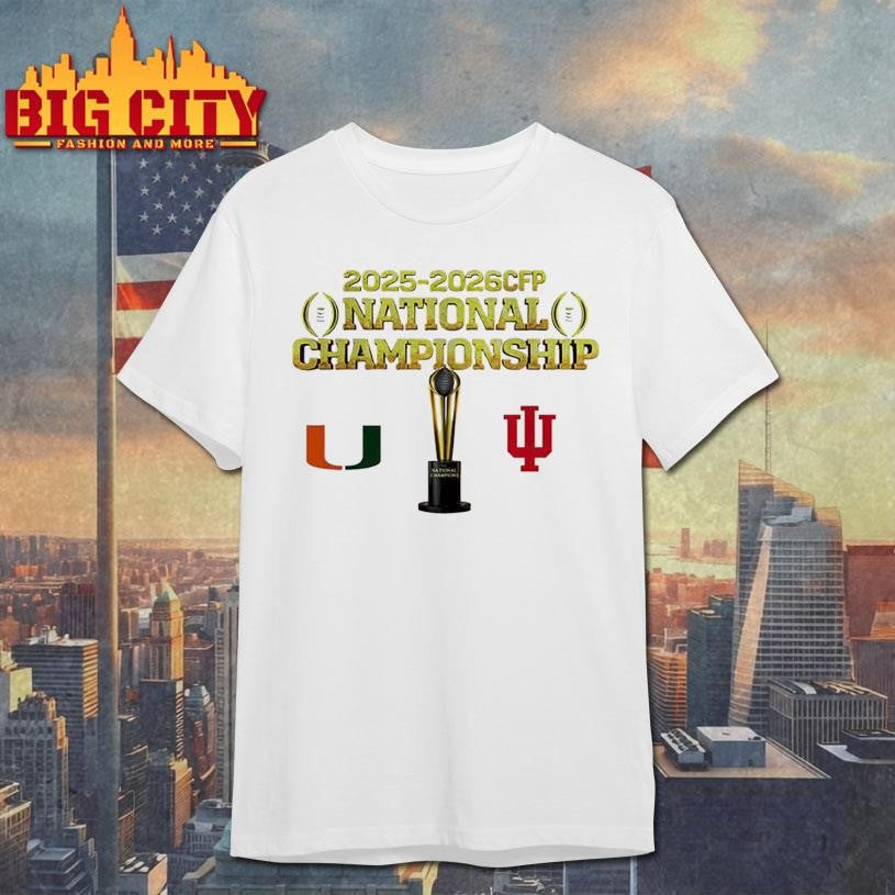 CFP National Championship Miami vs. Indiana 2026 shirt