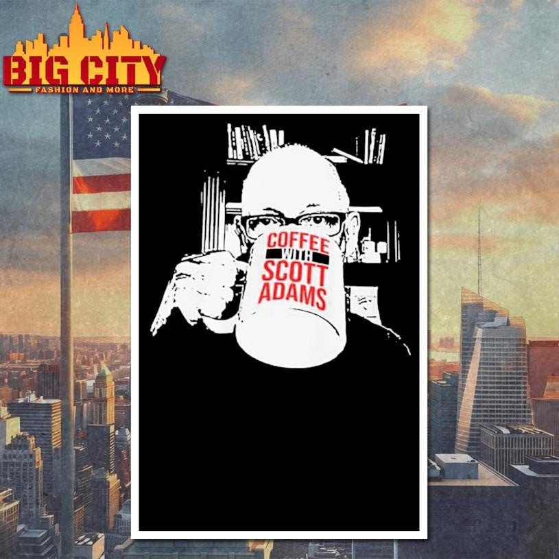 COFFEE WITH SCOTT ADAMS Shirt