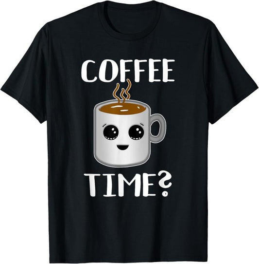 100% Cotton Cute Coffee Time Joke - Great Brew Enthusiast / Cafe Barista T-Shirt Hoodie, Sweatshirt | WearSparks.com