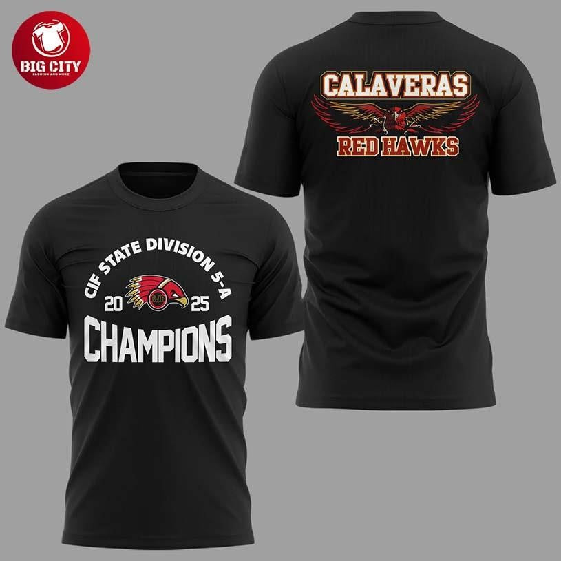 Calaveras Redhawks 2025 State Division 5-A Champions Two Sided Shirt