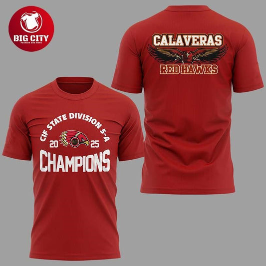 Calaveras Redhawks CIF State Division 5-A Champions 2025 Two Sided Shirt
