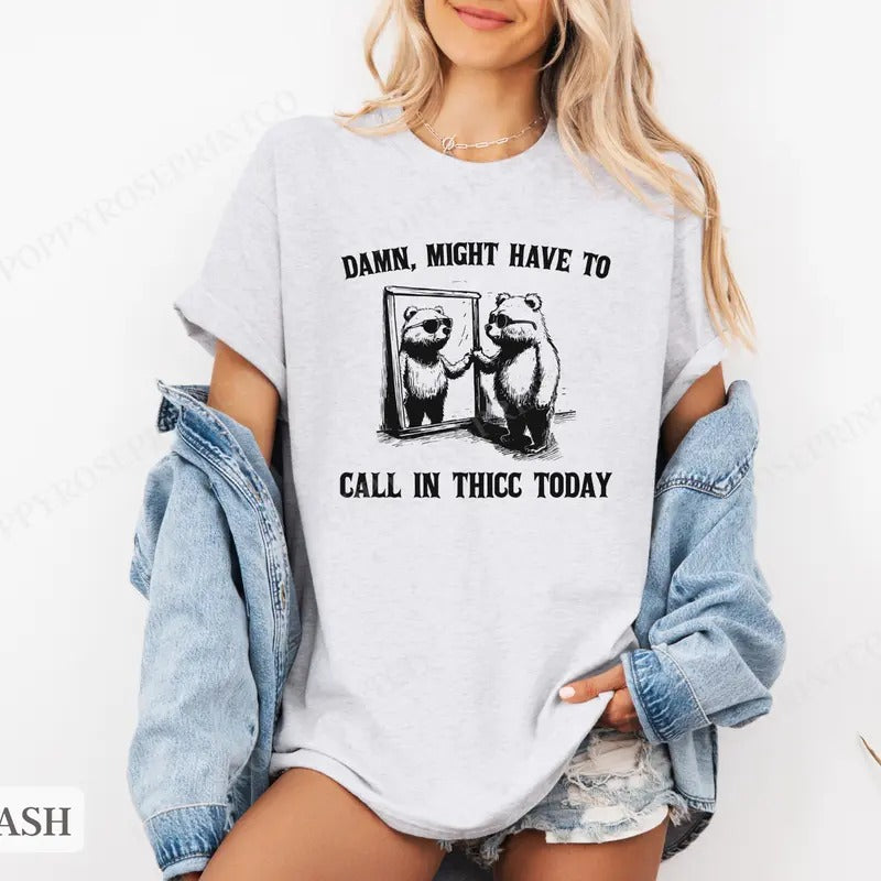 Call In Thicc Shirt Bella Canvas,  Funny Tshirts,  Gift for Her, Women's Graphic Tee Hoodie, Sweatshirt | WearSparks.com