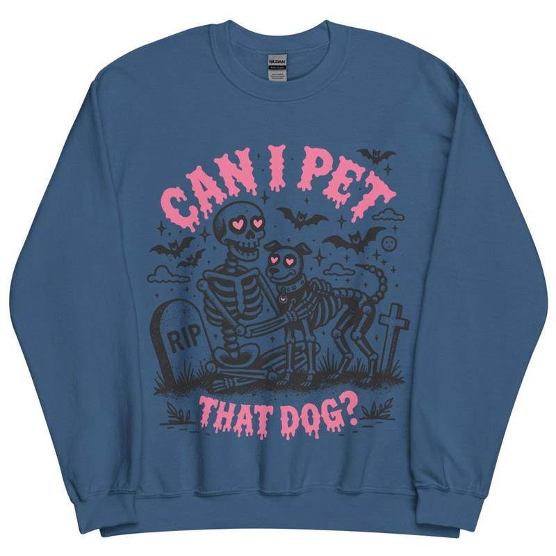 Can I Pet that Dog? Crewneck - Unisex Apparel Relaxed Fit Printed In The USA Clothing Womenswear Casual Comfort Cotton...