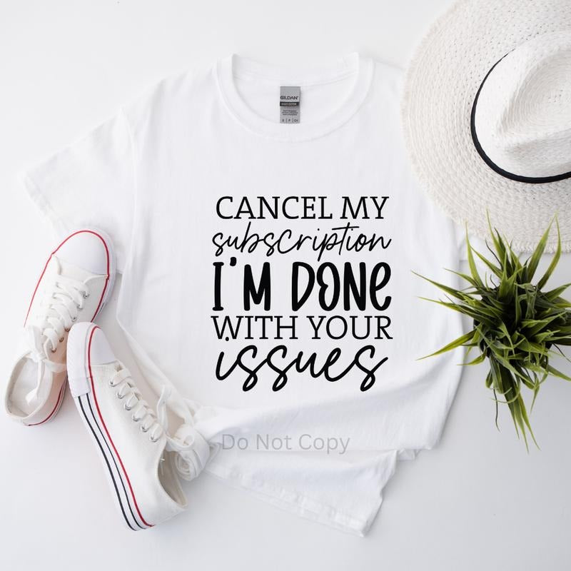 Cancel My Subscription Screen Print Transfer T-Shirts, Hoodie, Sweatshirt | WearSparks.com