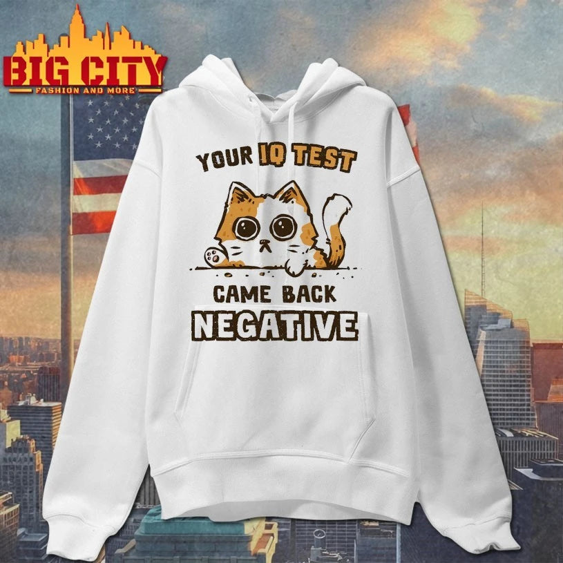 Cat Your IQ test came back negative shirt