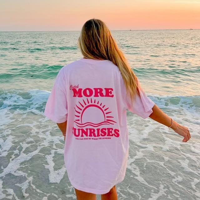 Catch More Sunrises Shirt, Summer Vacation Shirt, Beachy Tshirt, Trendy Shirt, Preppy Clothes, Oversized Tee, Indie...