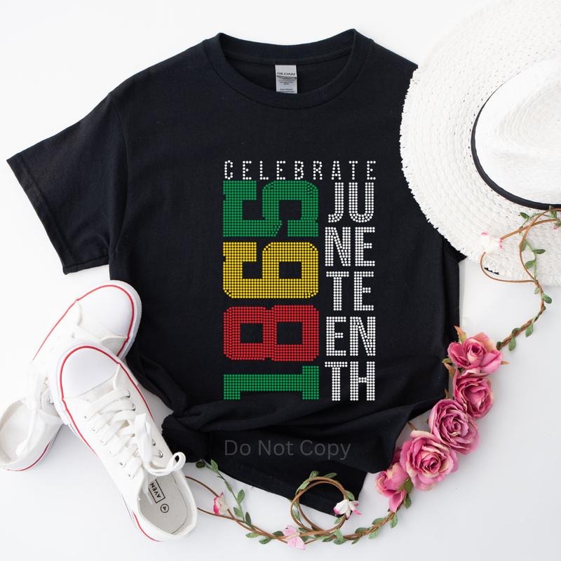 Celebrate Juneteenth 1865  Rhinestone Transfer ONLY T-Shirts, Hoodie, Sweatshirt | WearSparks.com