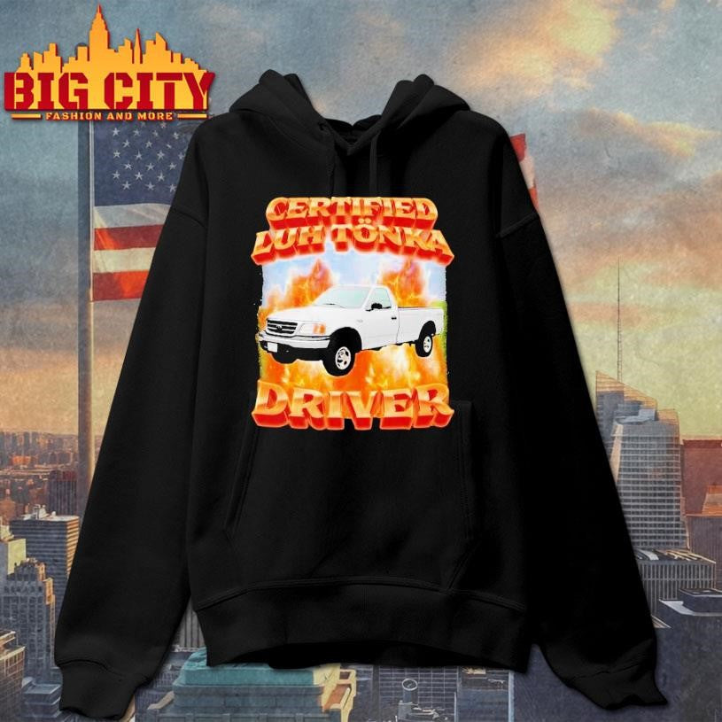 Certified Luh Tnka Driver Shirt
