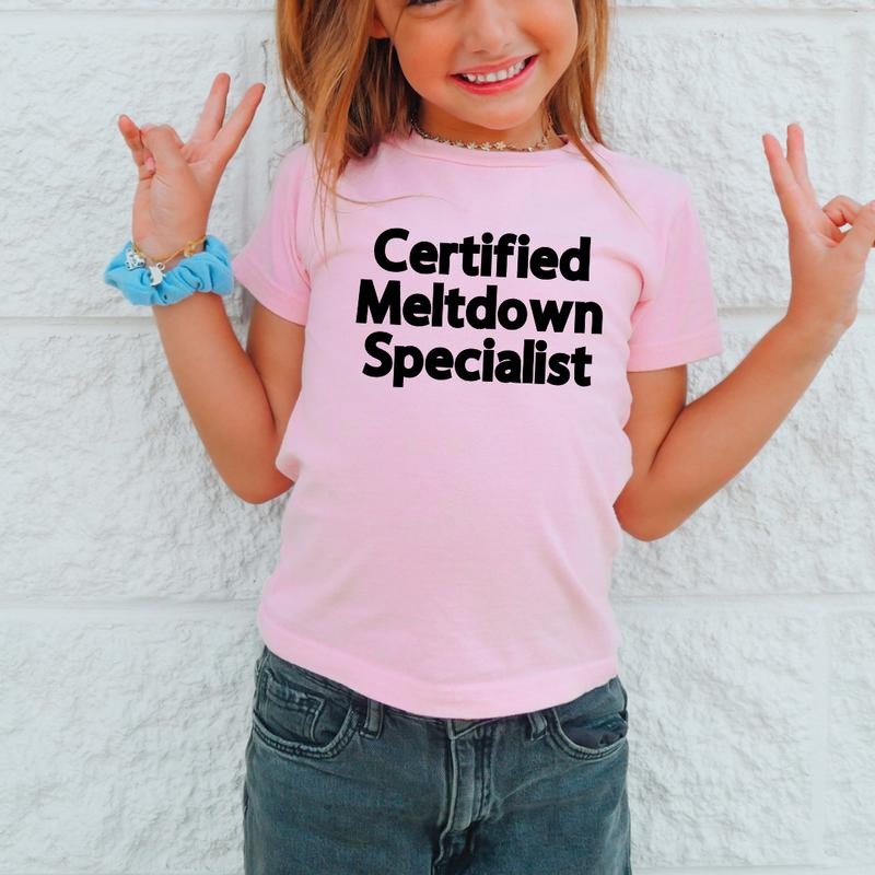 Certified Meltdown Specialist, Toddler T-Shirts & Baby Bodysuits, Graphic Infant Clothes, Cute Baby Shower Gift, Trendy...