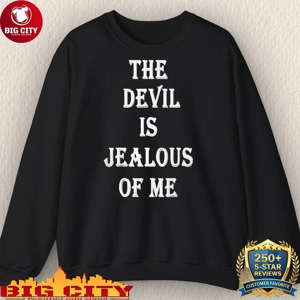 Chad Johnson The Devil Is Jealous Of Me shirt